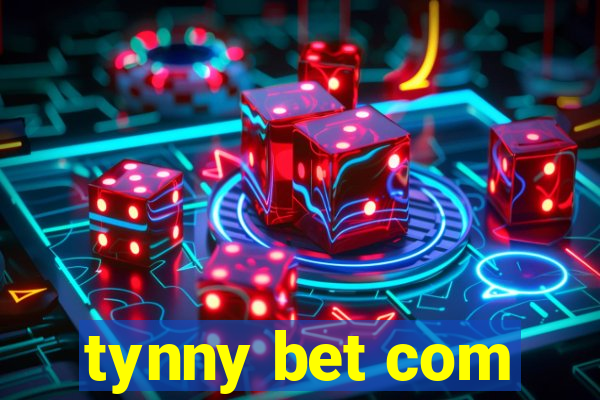 tynny bet com