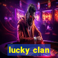 lucky clan