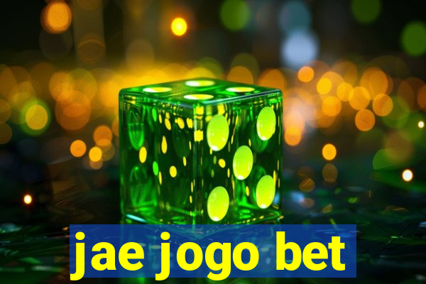 jae jogo bet