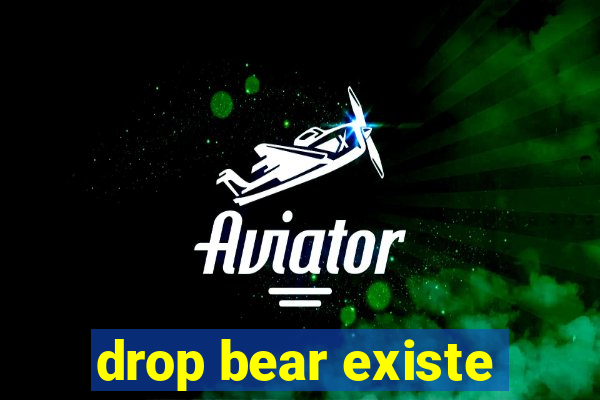 drop bear existe