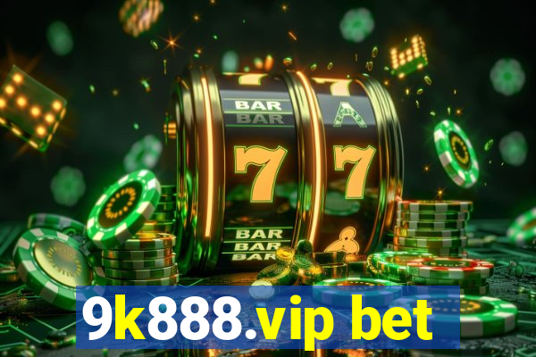 9k888.vip bet