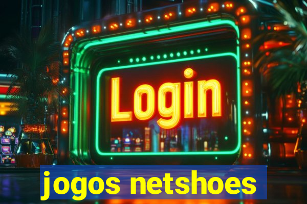 jogos netshoes