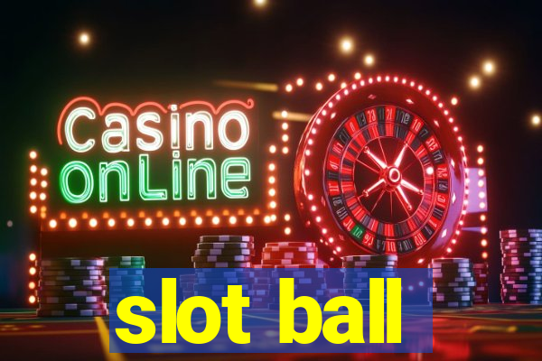 slot ball