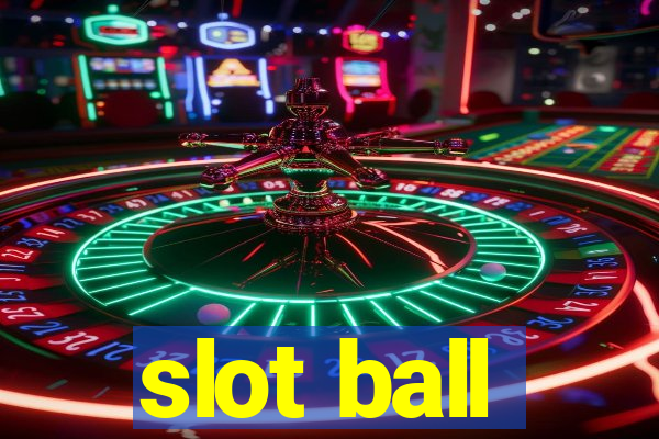 slot ball