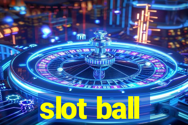 slot ball