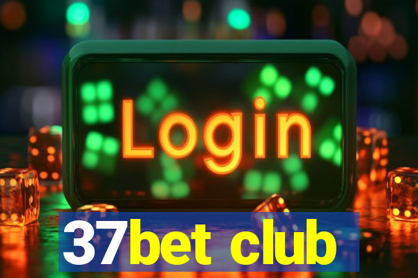 37bet club