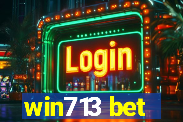 win713 bet