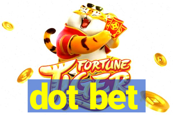 dot bet