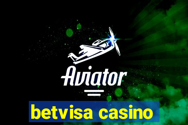 betvisa casino