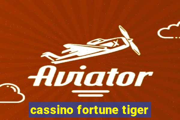 cassino fortune tiger