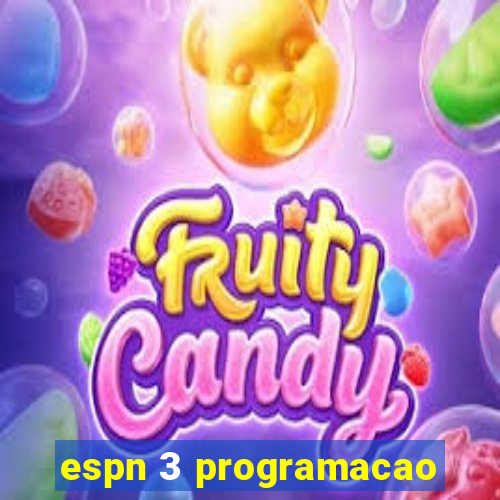 espn 3 programacao