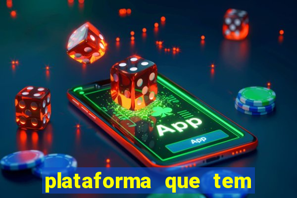 plataforma que tem fortune tiger