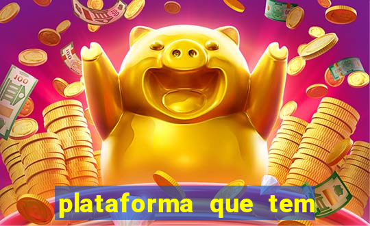 plataforma que tem fortune tiger