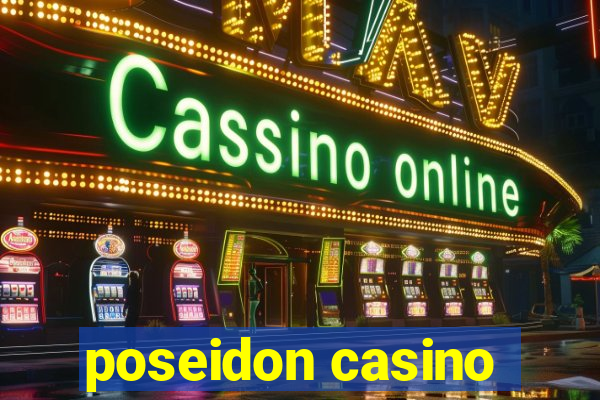 poseidon casino