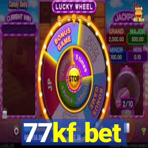 77kf bet