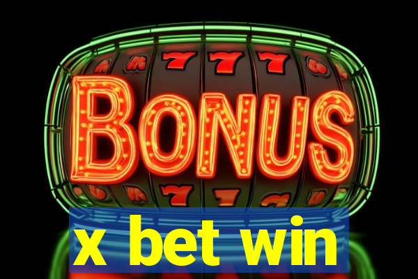 x bet win