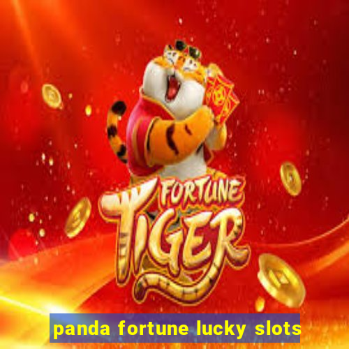 panda fortune lucky slots