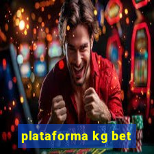 plataforma kg bet