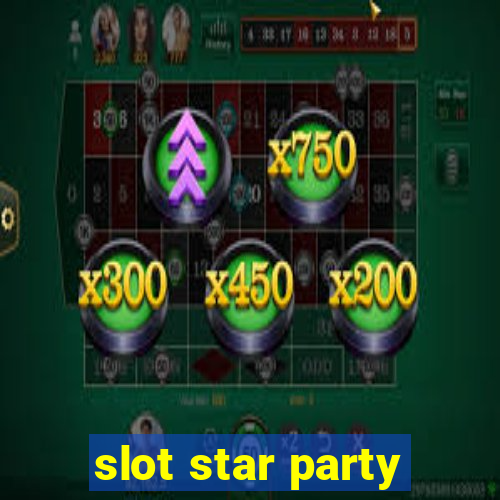 slot star party