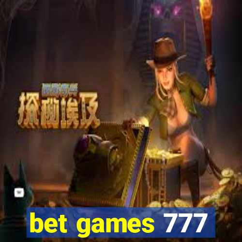 bet games 777