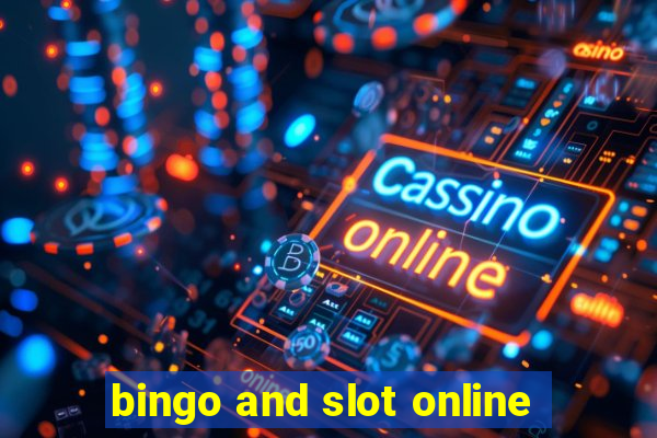 bingo and slot online