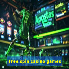 free spin casino games