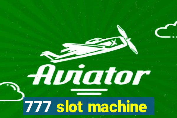 777 slot machine