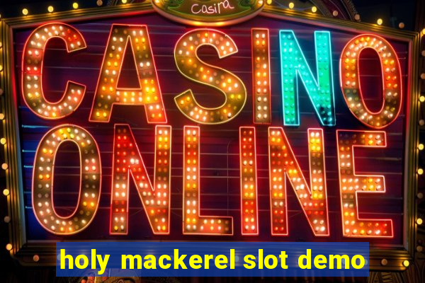 holy mackerel slot demo