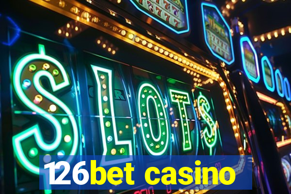 126bet casino