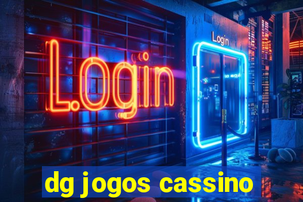 dg jogos cassino