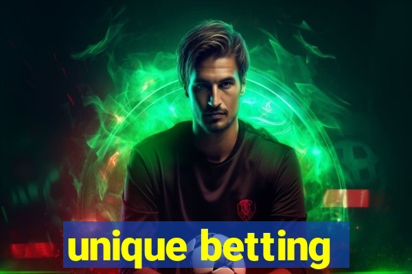 unique betting