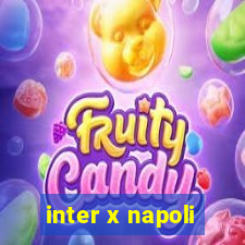 inter x napoli