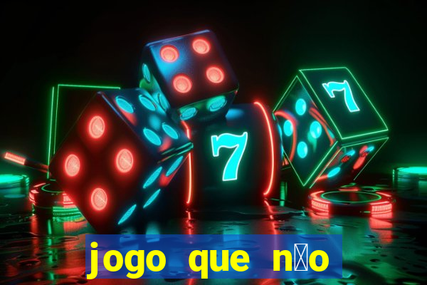 jogo que n茫o precisa depositar para ganhar dinheiro