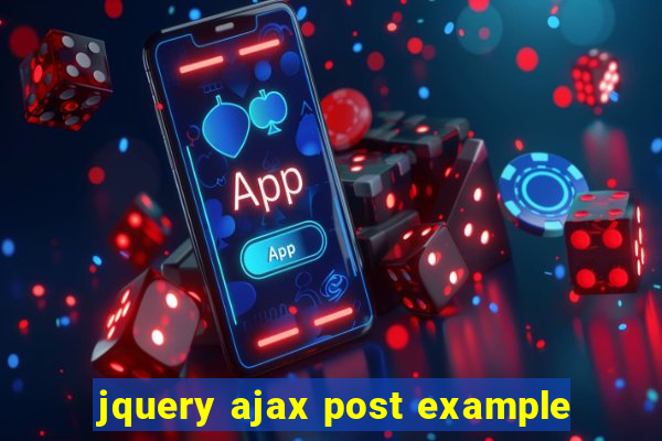 jquery ajax post example