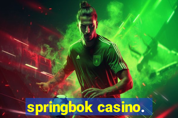 springbok casino.