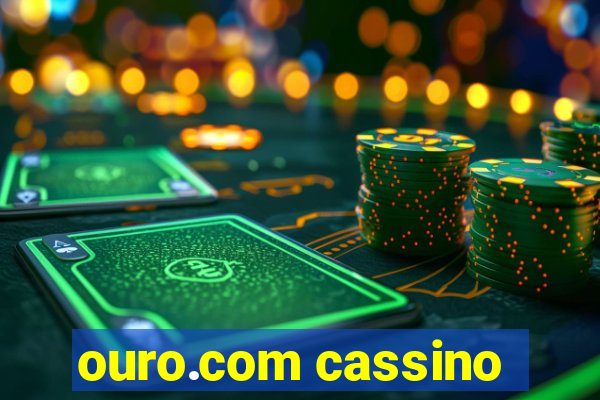 ouro.com cassino