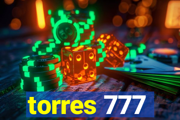 torres 777