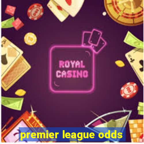 premier league odds