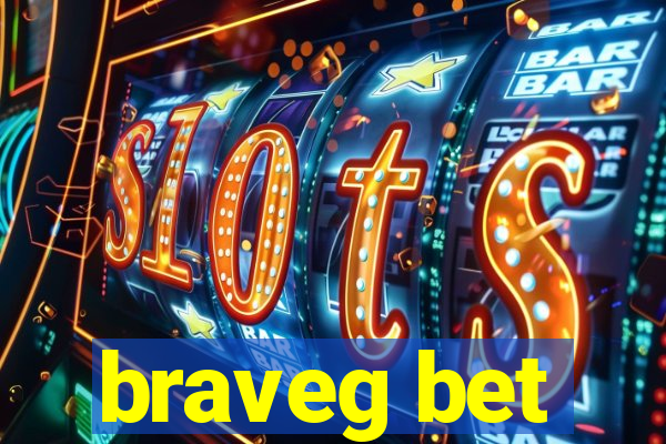 braveg bet