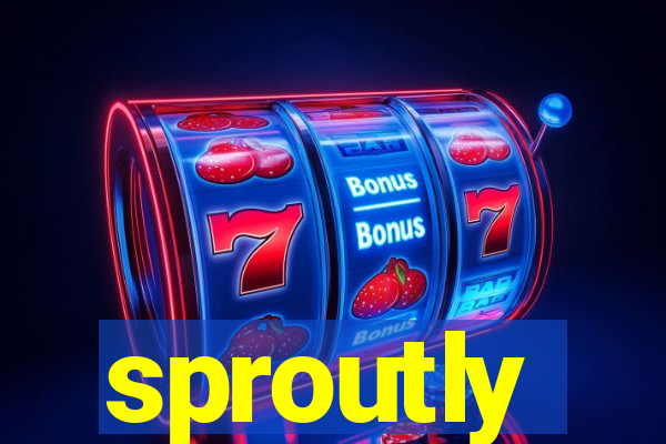 sproutly