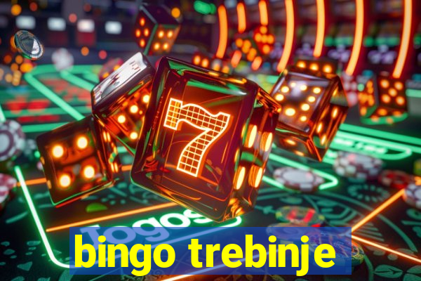 bingo trebinje