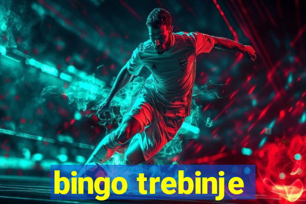 bingo trebinje