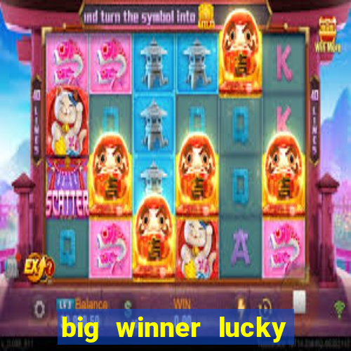 big winner lucky game online