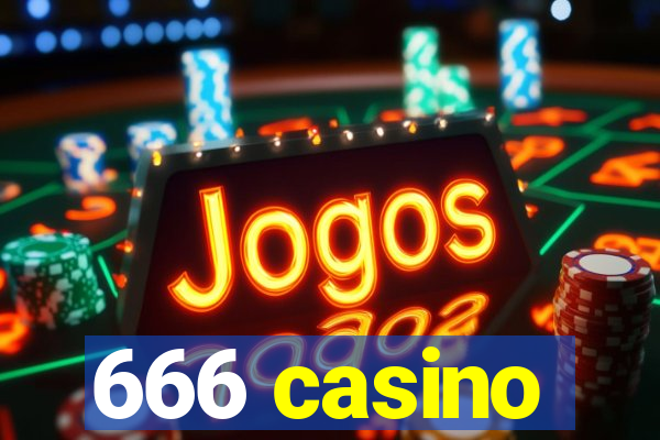 666 casino