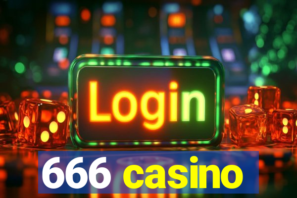 666 casino