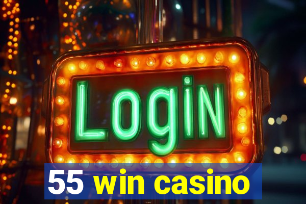 55 win casino