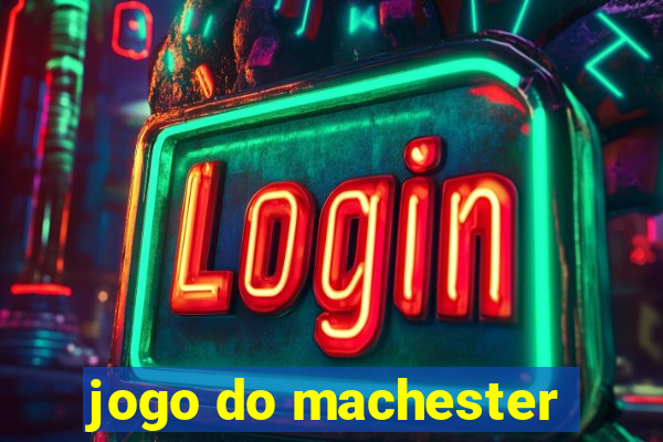 jogo do machester