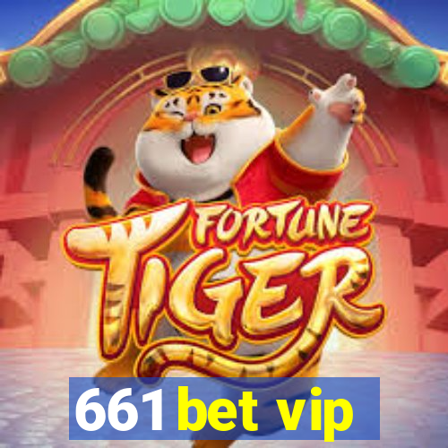 661 bet vip