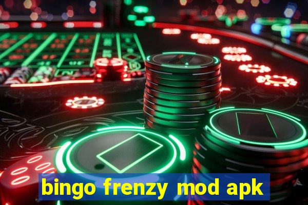 bingo frenzy mod apk