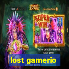 lost gamerio